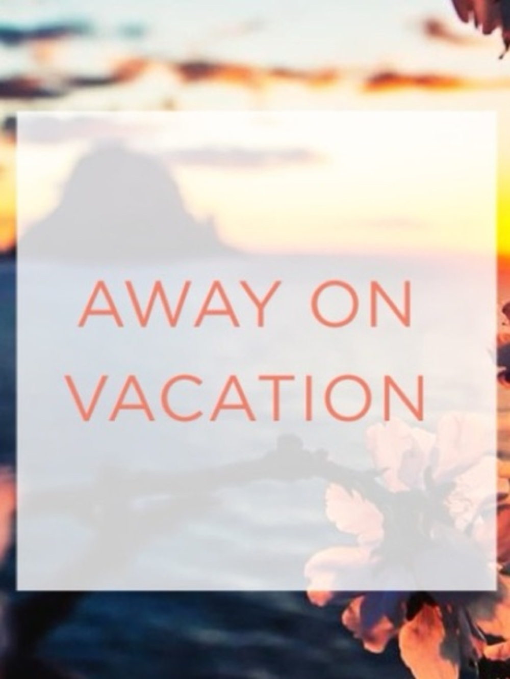 AWAY FROM 7/11-7/18